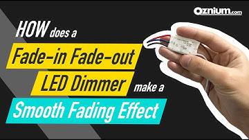 Oznium Fade-in Fade-out LED dimmer