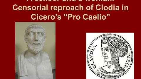 A censor and a woman. Censorial reproach of Clodia in Cicero’s “Pro Caelio”