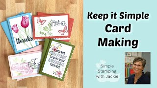 How to Keep it Simple in Card Making