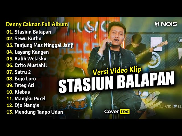 Denny Caknan - Stasiun Balapan | Full Album Terbaru 2023 (Spesial Didi Kempot) class=