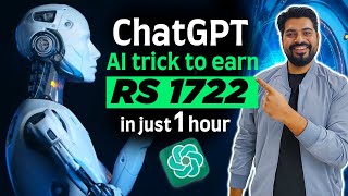 #1 ChatGPT/AI  trick to earn Rs. 1722 in just 1 hour (blogging)✍