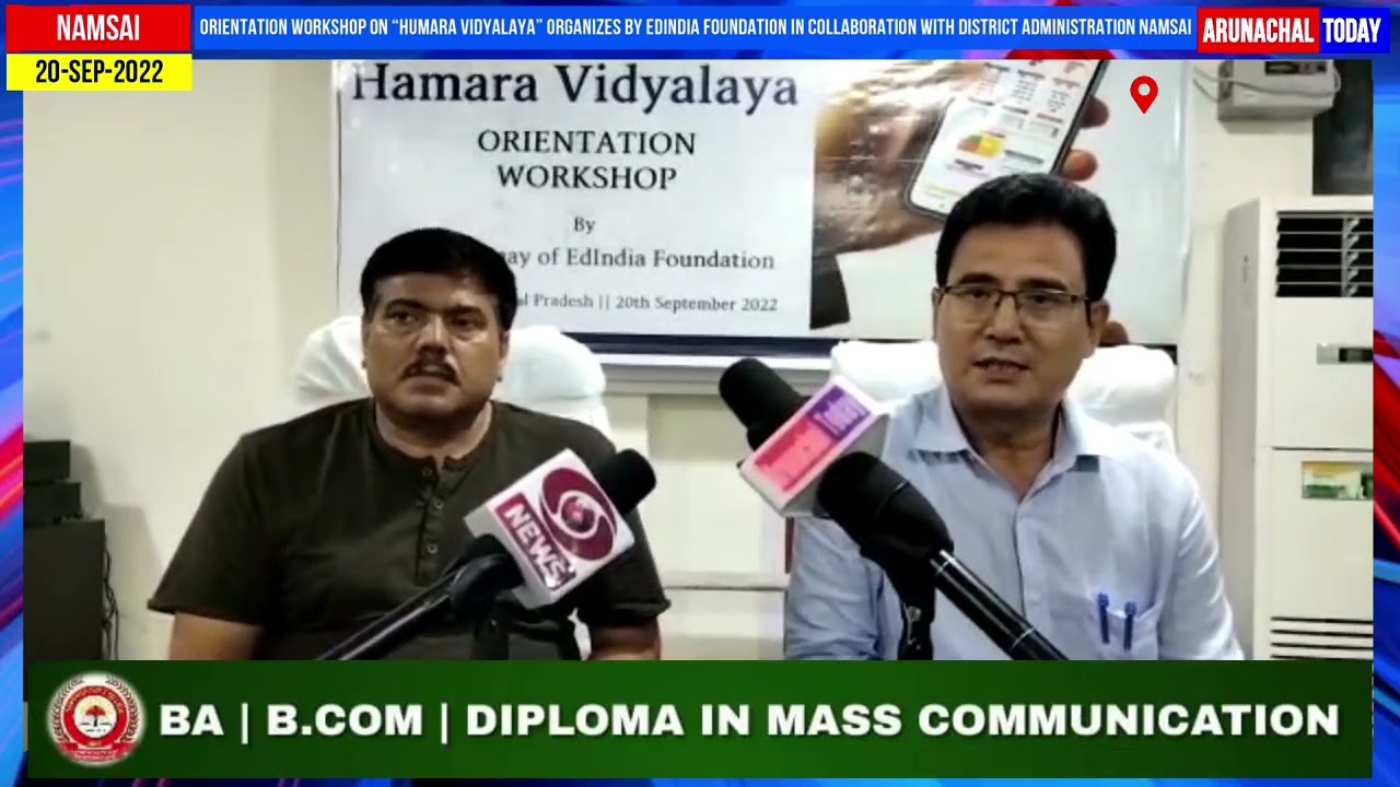 Orientation workshop on “Humara Vidyalaya”  held at Namsai organizes by EdIndia foundation