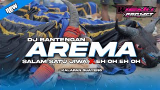 DJ BANTENGAN ‼️SALAM SATU JIWA EH OH EH OH 🛑 SATRIO PRABU SINGO BARONG REMIXER: @WISNUPRJCTOFFICIAL