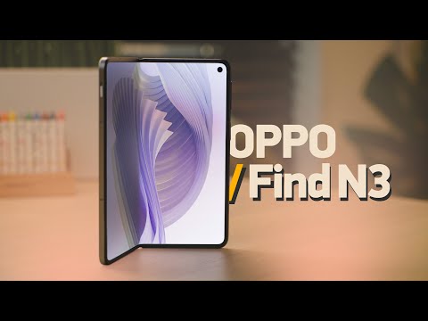 Лучшая раскладушка 2023 — OPPO Find N3… или OnePlus Open?
