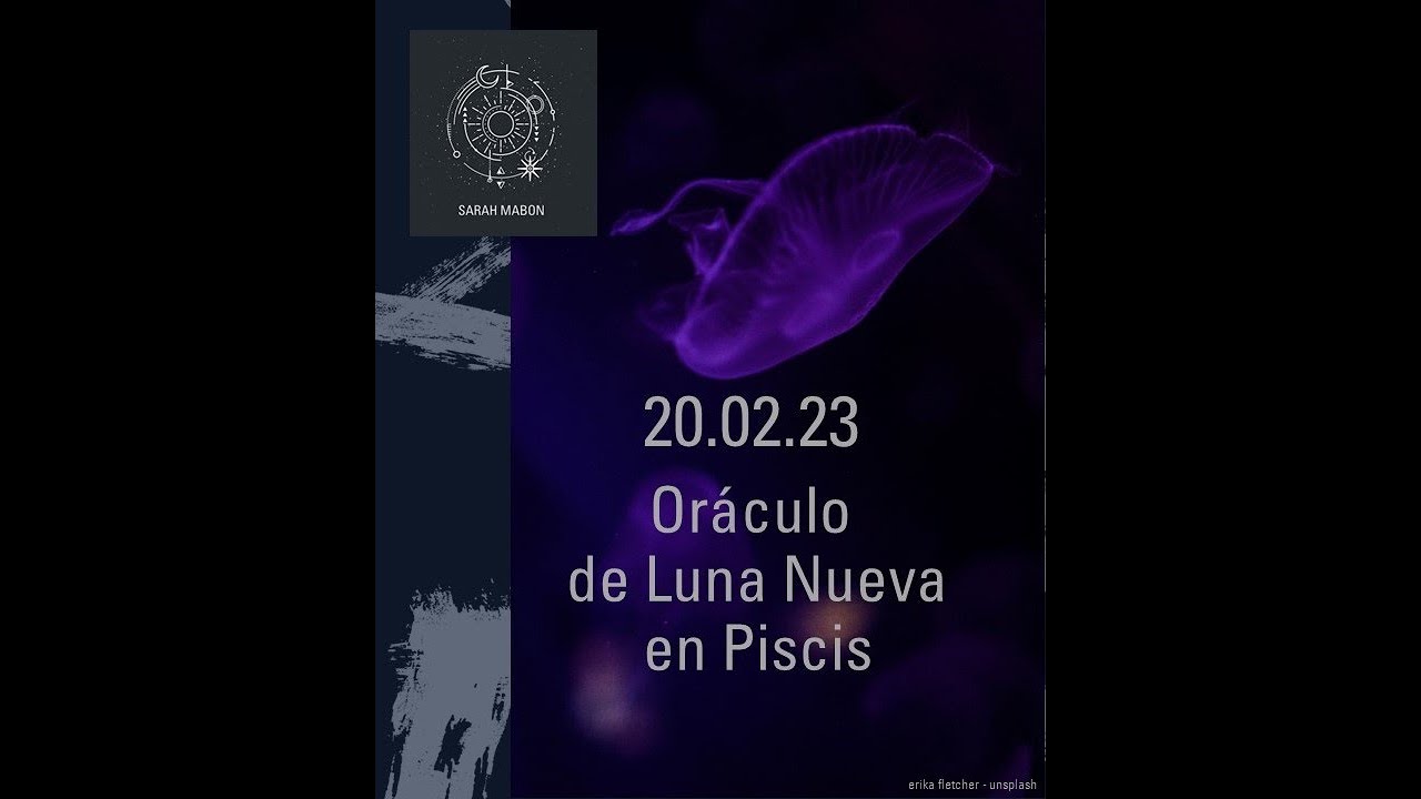 Oráculo de Luna Llena en Piscis 20.02.23 - YouTube