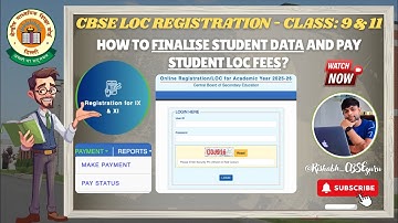 𝐂𝐁𝐒𝐄 𝐋𝐎𝐂 𝟐𝟎𝟐𝟓-𝟐𝟔: 𝐅𝐢𝐧𝐚𝐥𝐢𝐳𝐚𝐭𝐢𝐨𝐧, 𝐀𝐏𝐀𝐀𝐑 𝐈𝐃 𝐕𝐚𝐥𝐢𝐝𝐚𝐭𝐢𝐨𝐧 & 𝐅𝐞𝐞 𝐏𝐚𝐲𝐦𝐞𝐧𝐭 𝐏𝐫𝐨𝐜𝐞𝐬𝐬 (𝐂𝐥𝐚𝐬𝐬 𝟗 & 𝟏𝟏 𝐆𝐮𝐢𝐝𝐞) ✅ 