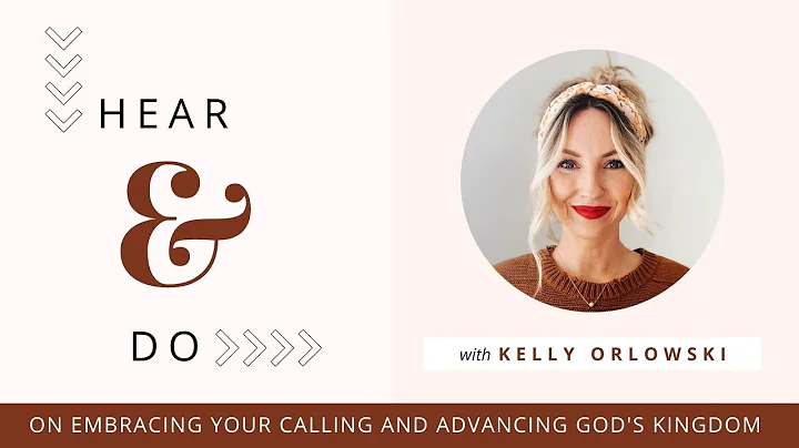 Hear & Do: On Embracing Your Calling and Advancing...