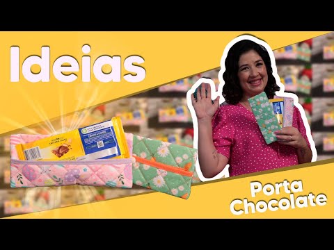 IDEIAS - Porta Chocolate com Amanda Lousada