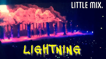 Lightning - Little Mix 22/4/16