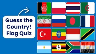 Guess the Country by its Flag !!!