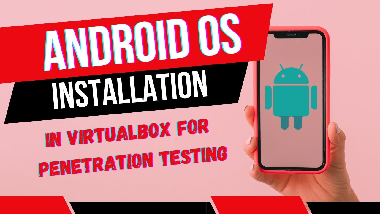 Android OS Installation in VirtualBox - YouTube
