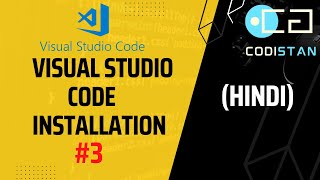 How to install Visual Studio Code | Lecture 3 | JavaScript Tutorial