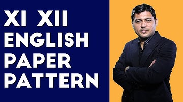 XI - XII English | Paper Pattern By Sir Adnan Ahmed
