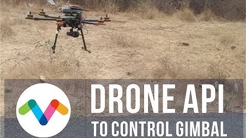 Drone API to Control Gimbal (Payload) | How to do Visual Servoing on Drone using Companion Computer