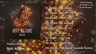 RiraN - Not Alone Album CrossFade 【M3 - 2024 Spring】