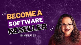 Become a software reseller in minutes! Join for free!