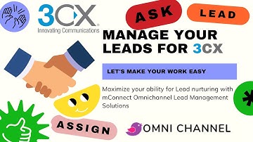 Leads Management for 3CX from mConnect | omnichannel