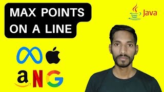 Max Points on a Line || Find the maximum number of points that lie on the same straight line