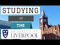 Studying at the university of liverpool