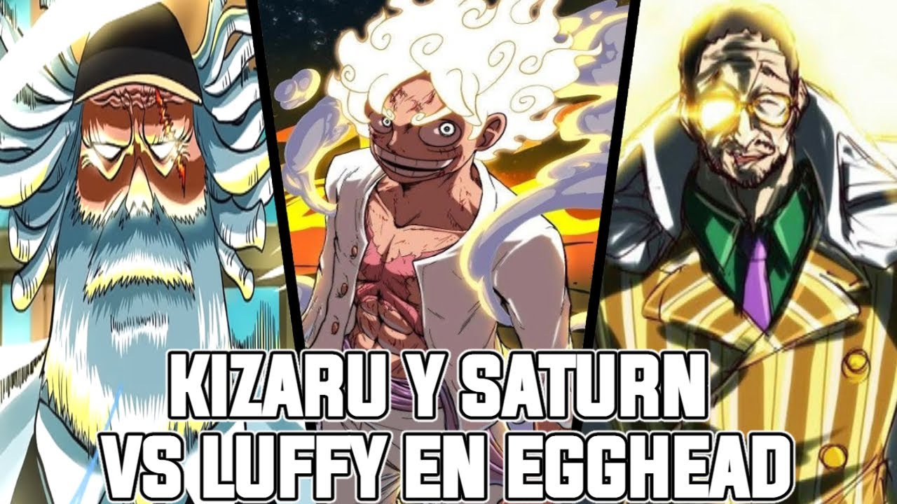 EL DESPERTAR DE KIZARU VS SANJI LA TRANSFORMACI N FINAL DE SATURN VS el-despertar-de-kizaru-vs-sanji-la-transformaci-n-final-de-saturn-vs