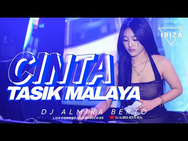 FUNKOT - CINTA TASIK MALAYA [ FEMALE VERSION ] BY DJ ALMIRA BERTO class=