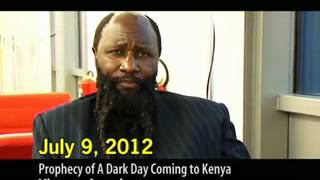 Prophecy of a dark day coming to Kenya - Dr. Owuor