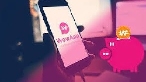 how to earn in wowapp part2 ;how to join wowapp and create account