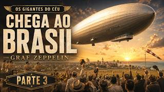 Zeppelin: The Giant Who Wanted to Rule the Skies | Part 3