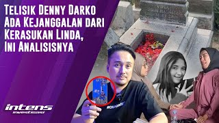 Denny Darko Lihat Kejanggalan Dari Kerasukan Linda | Intens Investigasi | Eps 3836