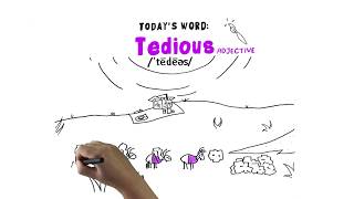 Tedious