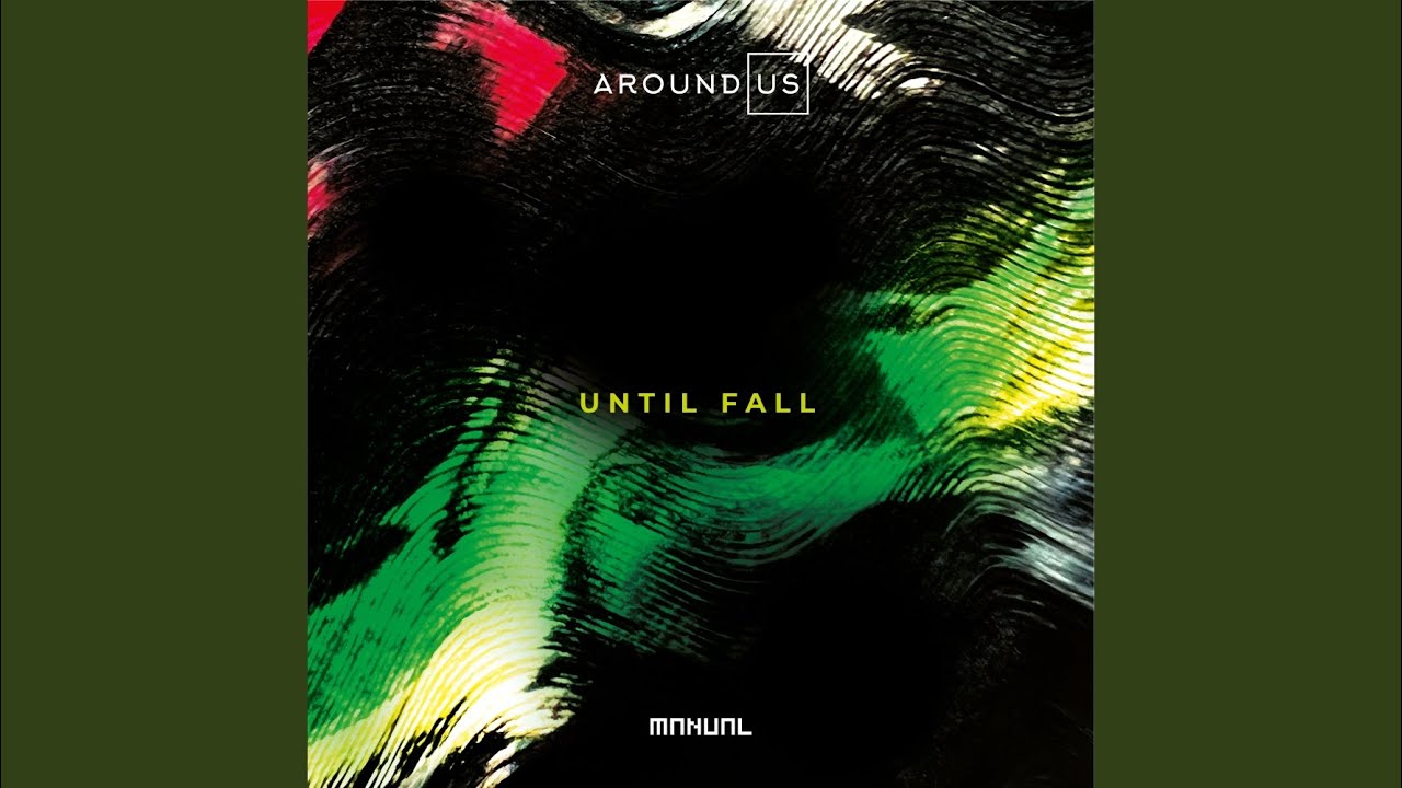 Watch Until Fall (single edit) on YouTube Watch Until Fall (single edit) on YouTube