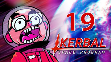 Kerbal Space Program - Northernlion Plays - Episode 19
