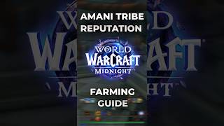Amani Tribe Reputation Guide | WoW Midnight
