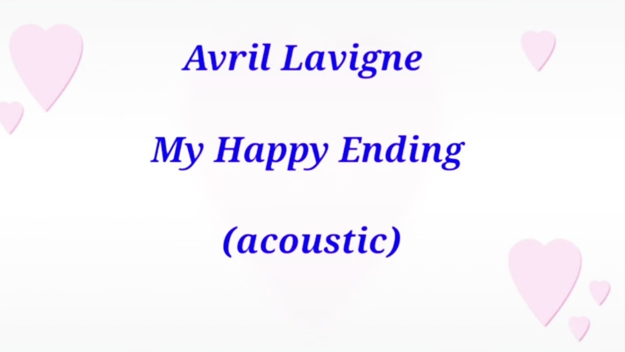 Avril Lavigne My Happy Ending chord lyrics YouTube avril-lavigne-my-happy-ending-chord-lyrics-youtube