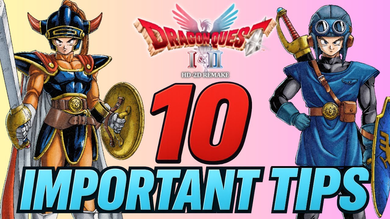 DRAGON QUEST 1 & 2 HD-2D REMAKE: 10 важных советов, которые вам следует знать!