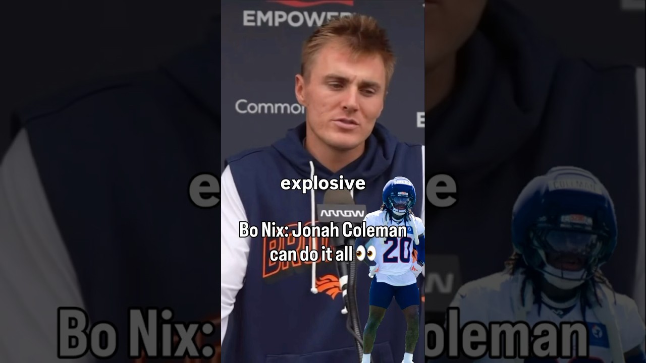 Bo Nix Praises Jonah Coleman 🔥