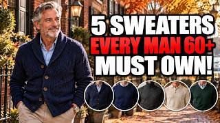 5 Sweaters Every Man Over 60 Should Own (And How to Wear Them)