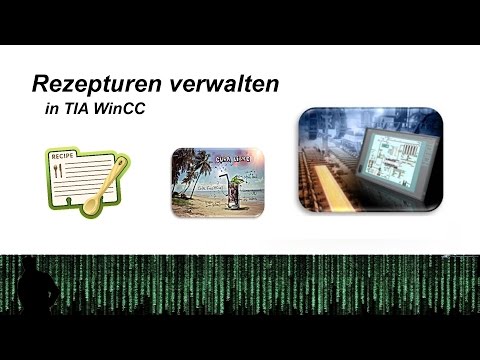 WinCC TIA Portal - Rezepturen / Rezepturverwaltung Teil 1 - SPS Tutorial Deutsch