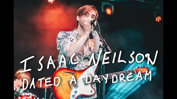 Isaac Neilson - Dated A Daydream