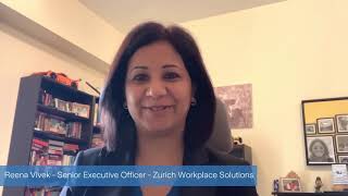 Whats new at DEWS: Reena Vivek [Senior Executive Officer - Zurich Workplace Solutions]
