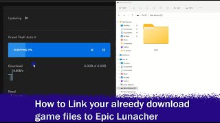 How to Link  Epic Games Launcher With Previously Installed Games Data