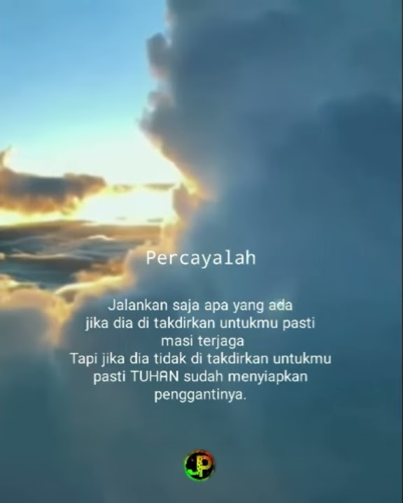 STORY WA KEREN|| PERCAYALAH😇😇😇