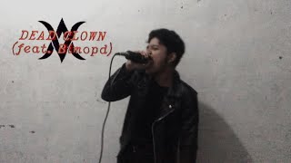 Download Lagu 510 - DEAD CLOWN Feat. Bimopd ( Vocal Cover ) MP3