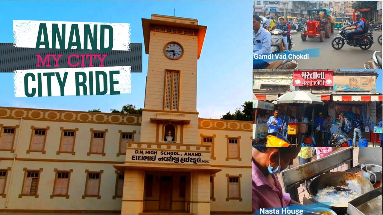 Anand City Ride | D.N.High School | Nasta House | Part 2