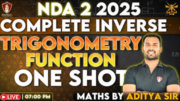 NDA 2 2025 Math Classes | Inverse Trigonometry Functions | NDA Coaching | Aditya Sir Maths