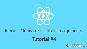 React Native Router Page Navigations - Tutorial 4