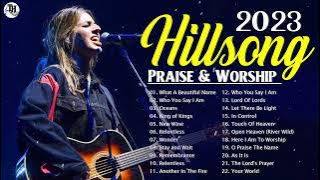 WHAT A BEAUTIFUL NAME🙏 Top 100 Hillsong Worship Songs 2023 Playlist #hilsongworship