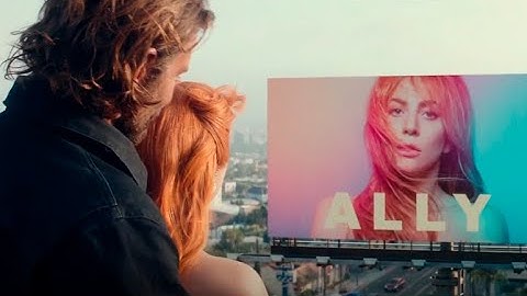 Always Remember Us This Way (Remix)from the 2018 film A Star Is Born