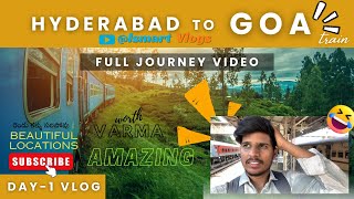 Hyderabad to Goa 🏝️|| Train Journey🚂 || Budget Trip with Friends || 2024  #goa #beach #vascodagama