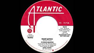 Famous 1979 Foreigner - Head Games (mono radio promo 45) Net Worth